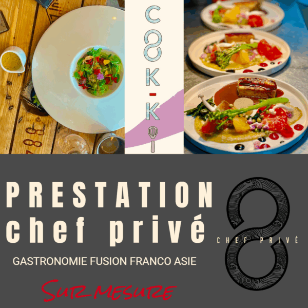Prestation chef privé - Menu Carte Blanche fusion Franco ASIE